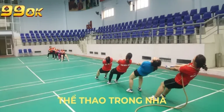 Khám Phá Thế Giới Thể Thao Trong Nhà – Sức Khỏe Và Vui Vẻ